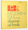 Bauhaus, Modernism and the Illustrated Book