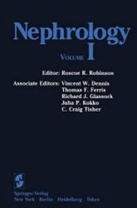 Nephrology: Volume I / II Proceedings of the IXth International Congress of Nephrology...
