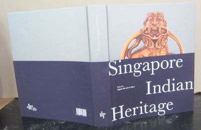 Singapore Indian Heritage by Rai, Rajesh; A Mani | Hardcover