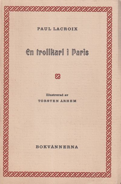 En trollkarl i Paris. [Utg. av] Bokvännerna.