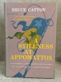 image of A Stillness At Appomattox