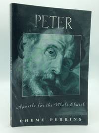 PETER: Apostle for the Whole Church