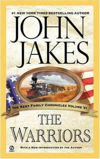 The Warriors (Kent Family Chronicles)