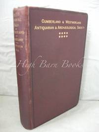 The Old Manorial Halls of Westmorland &amp; Cumberland (Cumberland and Westmorland Antiquarian &amp; Archaeological Society Extra Series Vol. VIII) by Taylor, Michael Waistell - 1892 