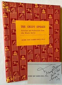 The Griot Speaks: Stories and Folktales from the Black World