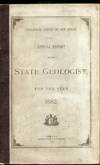 ANNUAL REPORT OF THE STATE GEOLOGIST FOR THE YEAR 1882 Geological Survey of New Jersey