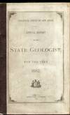 ANNUAL REPORT OF THE STATE GEOLOGIST FOR THE YEAR 1882 Geological Survey  of New Jersey