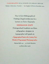 THE UCLA BIBLIOGRAPHICAL PRINTING CHAPLE INVITES YOU TO A LECTURE ON TASTE IN TYPOGRAPHY - HERMAN...
