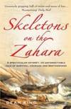 Skeletons On The Zahara by Dean King