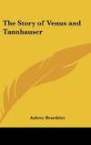 The Story of Venus and Tannhauser by Aubrey Beardsley - 2010-05-22