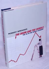 image of The Boom and the Bubble: the US in the world economy