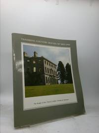 Vanishing Country Houses of Ireland