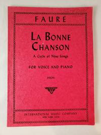 LA BONNE CHANSON a cycle of nine songs FOR VOICE AND PIANO. (HIGH)