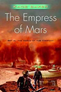 The Empress of Mars: Set in the World of the Company