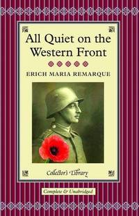 All Quiet on the Western Front (Collectors Library) by Maria Remarque, Erich