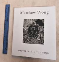 cover of Matthew Wong; Footprints in the Wind: Ink Drawings 2013-2017