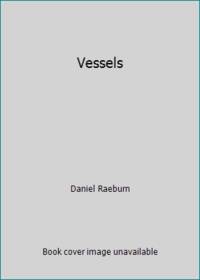 Vessels : A Love Story