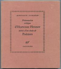 Presentation critique d'Hortense Flexner suivie d'un choix de Poemes