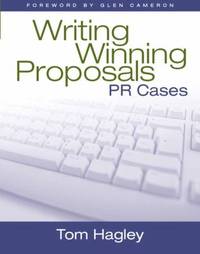 Writing Winning Proposals : Public Relations Cases