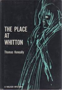 The Place at Whitton de KENEALLY, Thomas - 1964