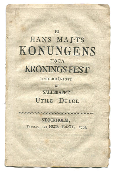 På hans maj:ts konungens höga krönings-fest…