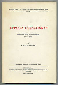 Uppsala läsesällskap under dess första…