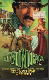 DIAMONDBACK#4:DEAD MAN'S HAND