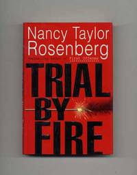 Trial By Fire  - 1st US Edition/1st Printing