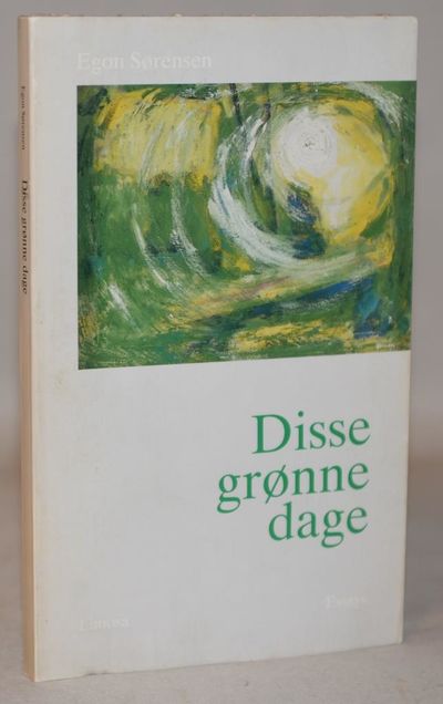 Disse grønne dage.