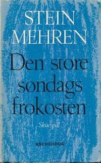 Den store søndagsfrokosten.  Drama i to akter