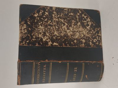 THE CONNECTICUT REGISTER 1819-1822 [Four Volumes Bound in One