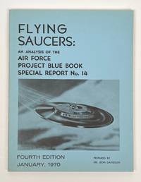Flying Saucers: An Analysis of the Air Force Project Blue Book Special Report No. 14