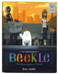 image of The Adventures Of Beekle: The Unimaginary Friend - 1st Edition/1st Printing