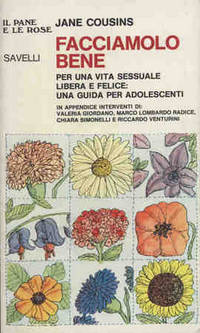 FACCIAMOLO BENE PER UNA VITA SESSUALE