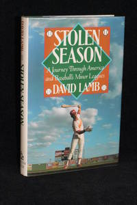 image of Stolen Season; A Journey Through America and Baseball's Minor Leagues