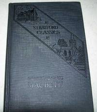 Macbeth: A New Working Edition with Plot Scheme and Questions for Intensive Study (Stratford Classics) by Shakespeare, William; Thompson, Mary Duffy; Paul, Harry G - 1928