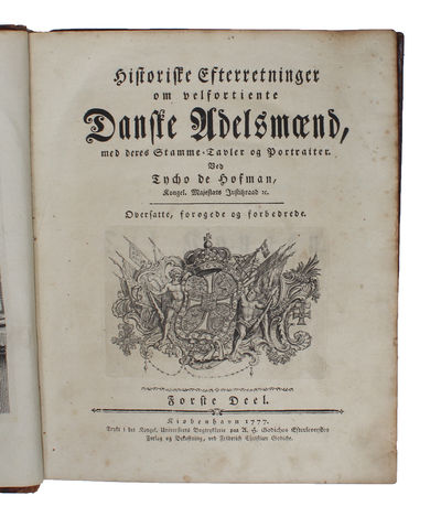 Historiske Efterretninger om velfortiente Danske Adelsmænd, med deres Stamme=Tavler og Portraiter. Oversatte, forøgede og forbedrede. Første (- Tredie) Deel. (3 Bd., kpl.). (photo 2)