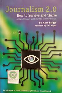 cover of Journalism 2.0: How to Survive and Thrive