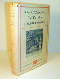 THE CANNING WONDER. by MACHEN, Arthur - 1926. 