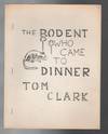 THE RODENT WHO CAME TO DINNER