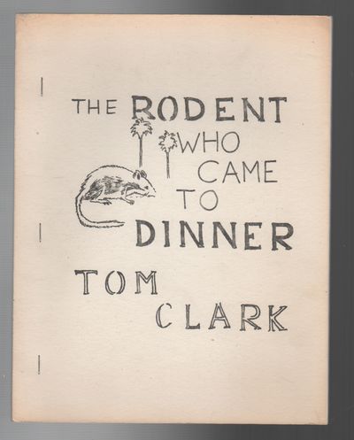 THE RODENT WHO CAME TO DINNER