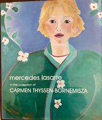 MERCEDES LASARTE. In the Collection of Carmen Thyssen-Bornemisza