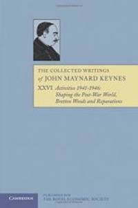 image of The Collected Writings of John Maynard Keynes (Volume 26)