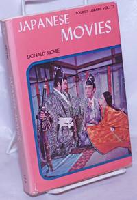 Japanese Movies by Richie, Donald - 1961