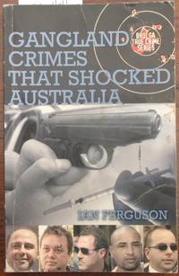 cover of Gangland Crimes that Shocked Australia