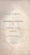 The Yale Family, or the Descendants of David Yale with Genealogical Notices of Each Family