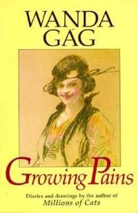 Growing Pains : Diaries and Drawings from the Years 1908-17