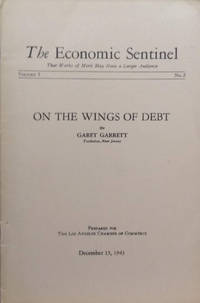 On the Wings of Debt:  The Economic Sentinel, Volume 1, No. 2