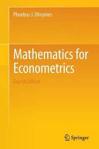 Mathematics for Econometrics
