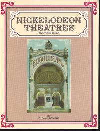 Nickelodeon Theatres and Their Music